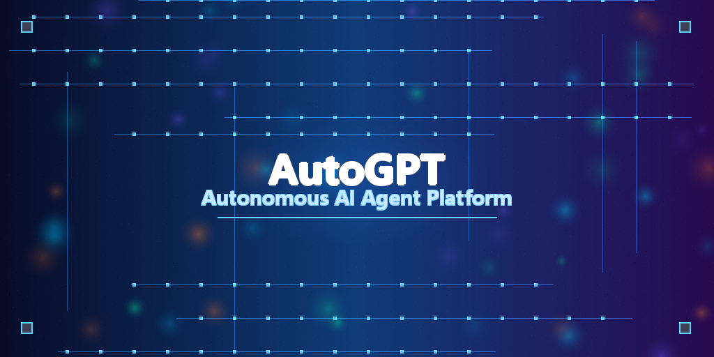 AutoGPT 开源自主AI智能体平台