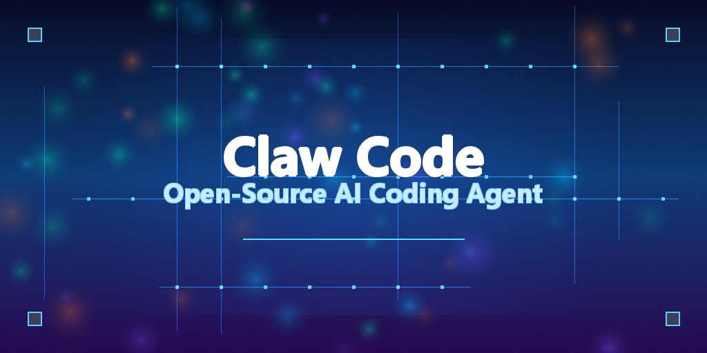 Claw Code：48k Stars！开源AI编程智能体框架，Claude Code架构的Python+Rust重写