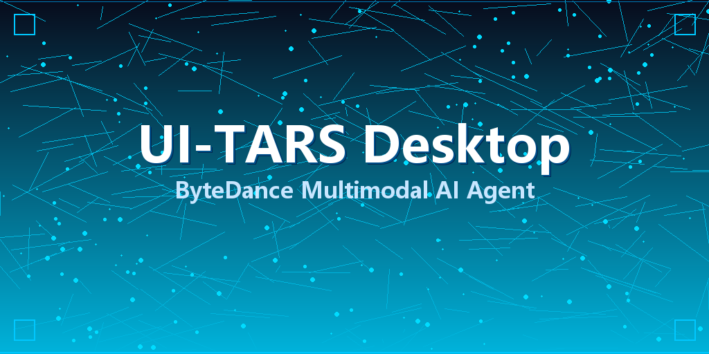 UI-TARS Desktop：35.3k Stars！字节跳动开源多模态AI代理桌面端，让AI直接操作你的电脑