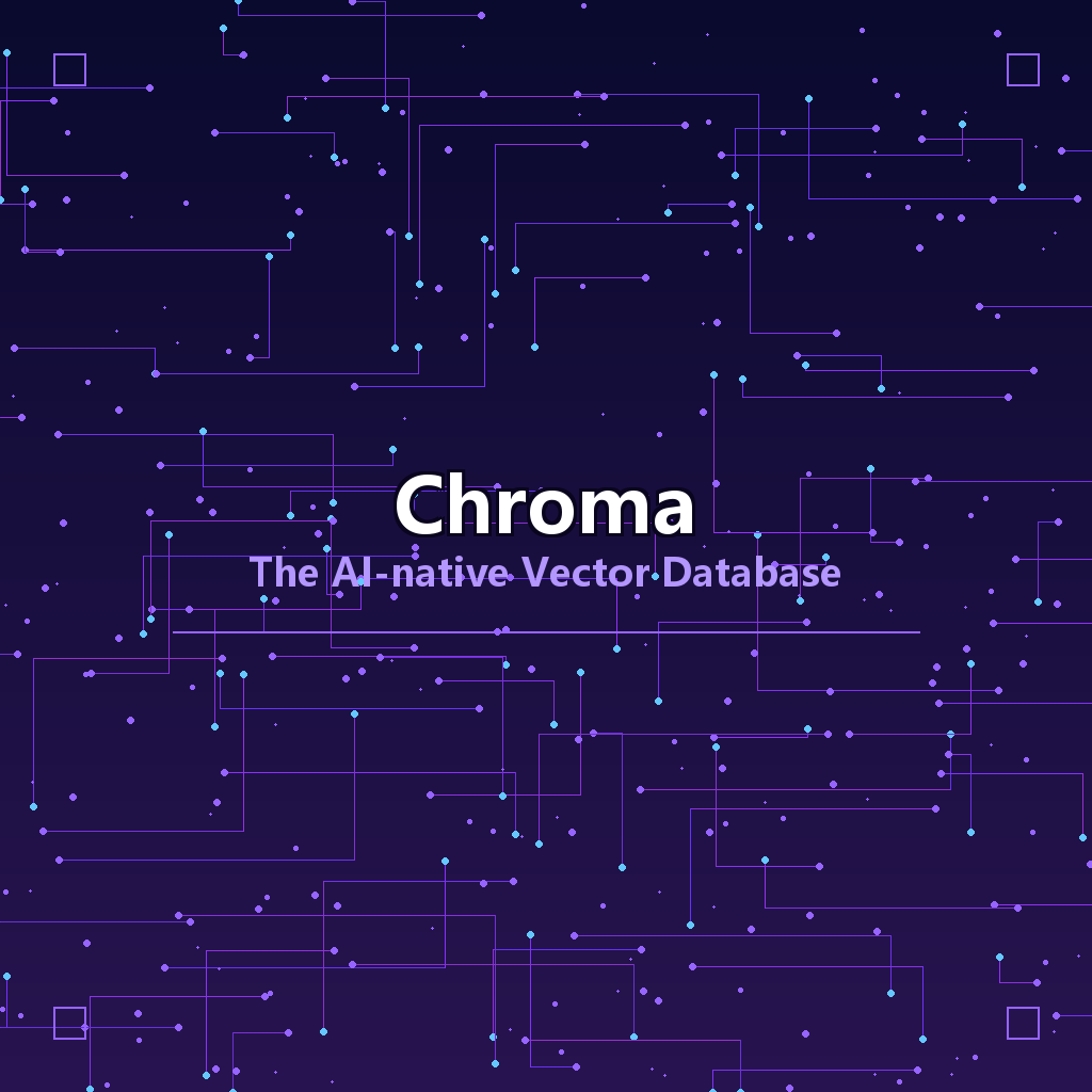 Chroma 向量数据库