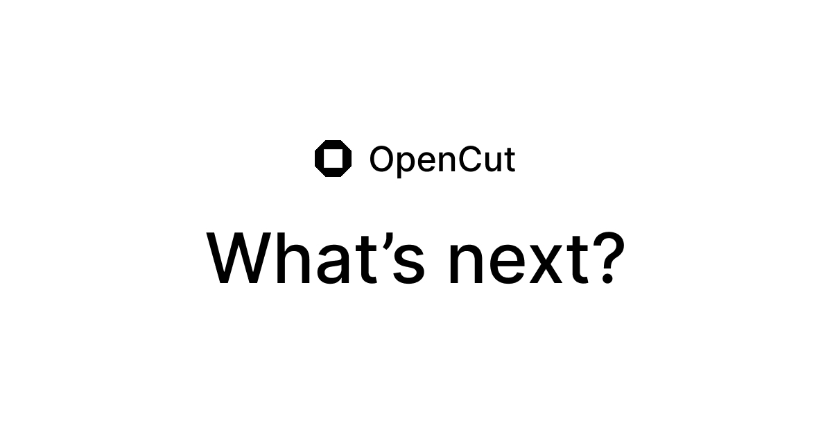 OpenCut 产品路线图