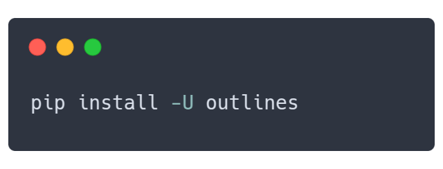 pip install outlines